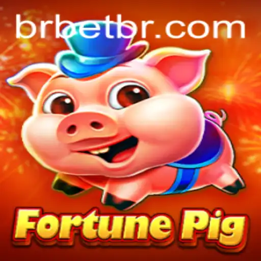 FortunePig: Explorando o Emocionante Mundo do Jogo com BRBET